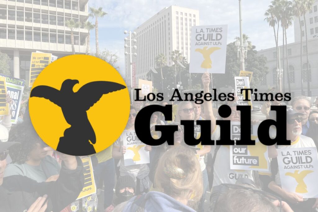RELEASE: L.A. Times journalists vote to authorize strike newsroom’s ...