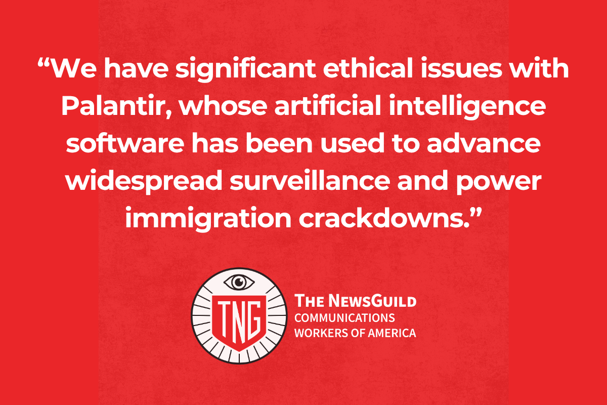 Graphic with text: “We have significant ethical issues with Palantir, whose artificial intelligence software has been used to advance widespread surveillance and power immigration crackdowns.”